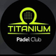 TITANIUM PADEl CLUB